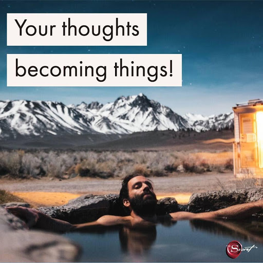 Your Thoughts Becoming Things