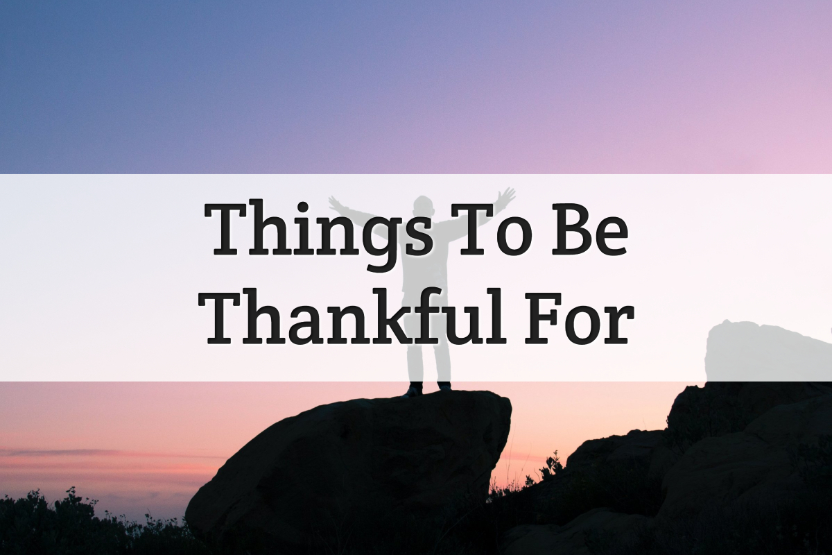 lessons and things to thankful for - Feature Image